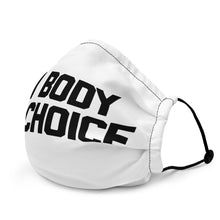 Load image into Gallery viewer, MY BODY MY CHOICE face mask - ProChoice With Heart