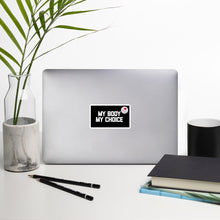 Load image into Gallery viewer, MY BODY MY CHOICE Bubble-free stickers - ProChoice With Heart
