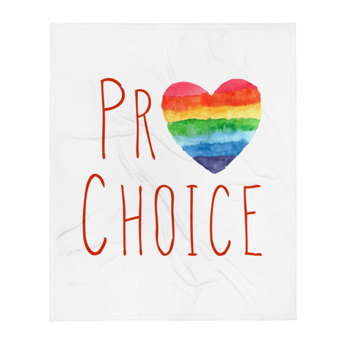 Pro Choice and Proud Throw Blanket - ProChoice With Heart
